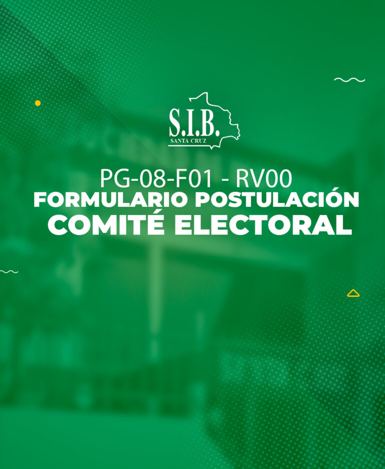 PG-08-F01 – RV00 – FORMULARIO POSTULACION COMITÉ ELECTORAL